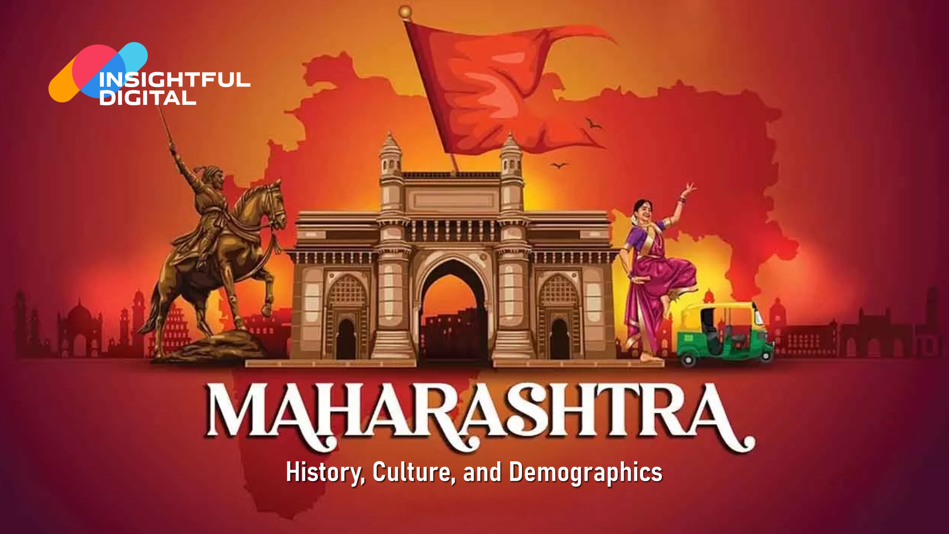Maharashtra – History, Culture, and Demographics
